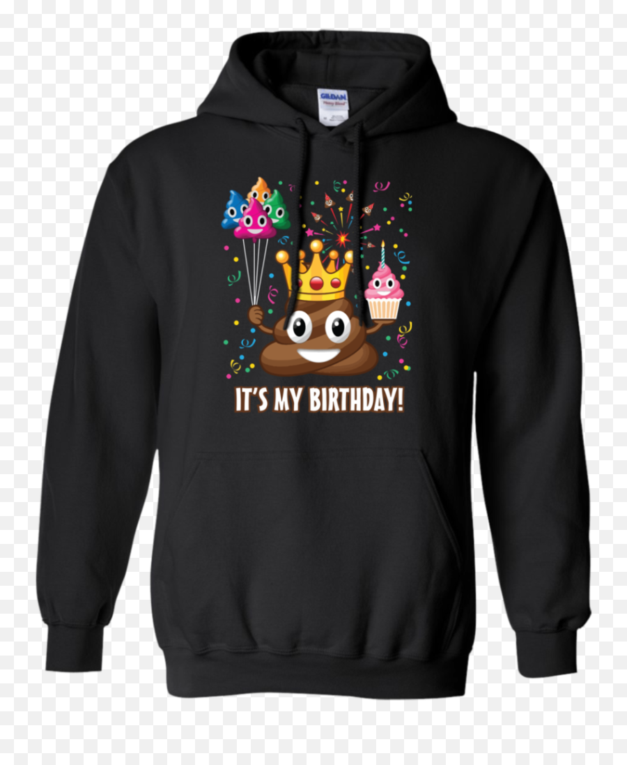 Itu0027s My Birthday Poop Emoji Ls Shirthoodiesweatshirt U2013 Tee - Uchiha Crest Hoodie,Disc Golf Emojis