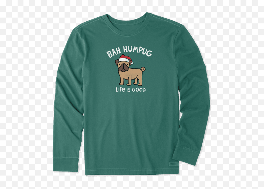 Bah Humpug Long Sleeve Crusher Tee - Bah Humpug Life Is Good Tshirt Emoji,Bah Humbug Emoji