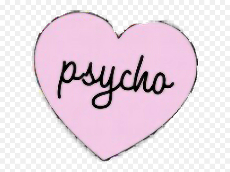 Psycho Psico Love Tumblr Sticker - Girly Emoji,Herat Emojis