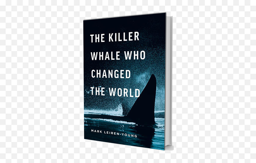 The Killer Whale Who Changed The World - Killer Whale Emoji,Orcas Brain Emotions