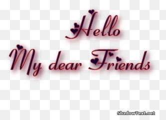 Hello My Dear Friends Happy Week Dear Friend Dear Emoji,Qoutes About Emotions By C.s Lewis