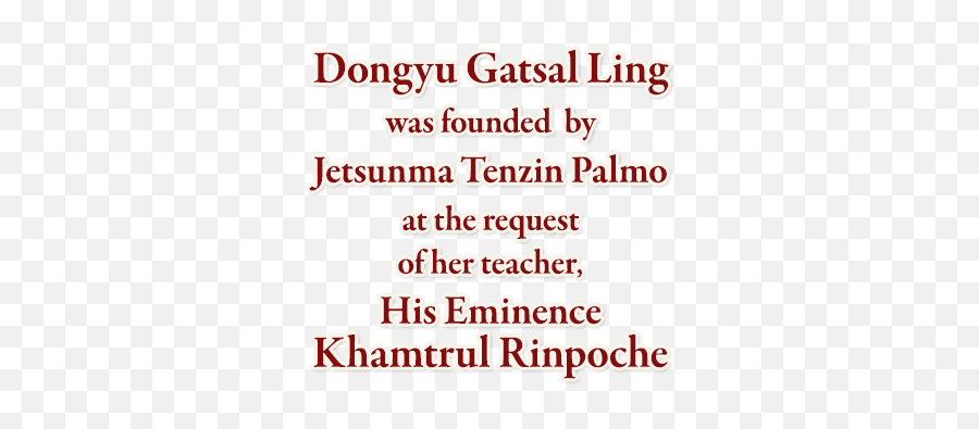 Dongyu Gatsal Ling Nunnery Founded By Jetsunma Tenzin Palmo - Language Emoji,Emoticon De Se Beber Nao Case