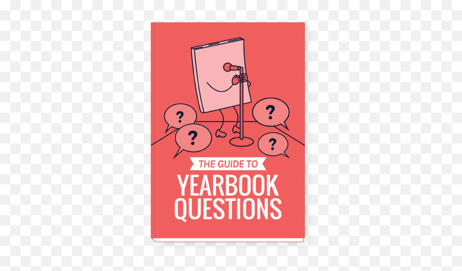 Yearbook Questions - Primary School Yearbook Questions Emoji,Yearbook Superlative No Emotion