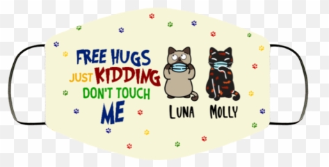 Free Hug Kidding Dont Touch Me Cat - Cat Emoji,Funny Hugs & Kisses Emojis