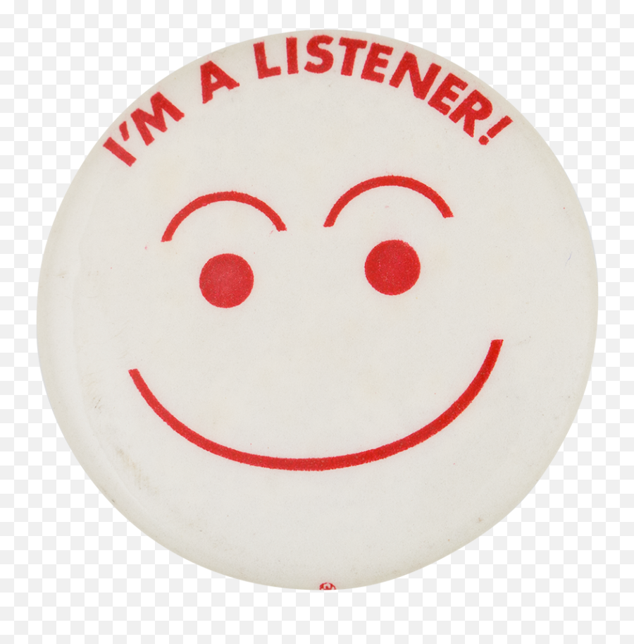 Iu0027m A Listener Busy Beaver Button Museum - München Emoji,Emoticon M&m Border Clip Art