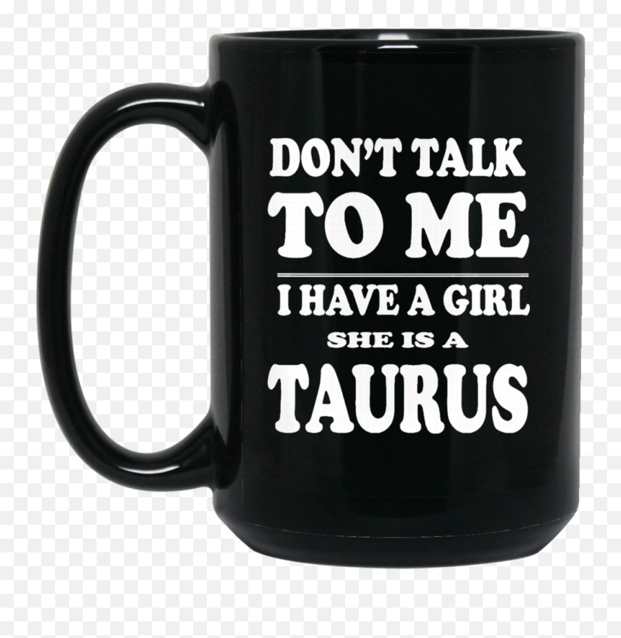 Taurus Coffee Mug Tea Mug Taurus Mug - Vape Emoji,Manly Man Memes Emotions