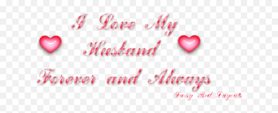 Love My Husband Png U0026 Free Love My Husbandpng Transparent - Girly Emoji,Kyle Busch Emoji