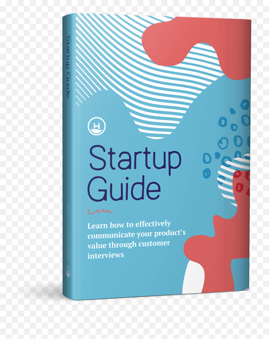Startup Guide - How To Communicate Your Productu0027s Value Emoji,Emotion Dissmissing
