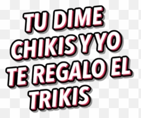 Frases Mecas 2 Stickers For Whatsapp - Dot Emoji,Dime Emoji