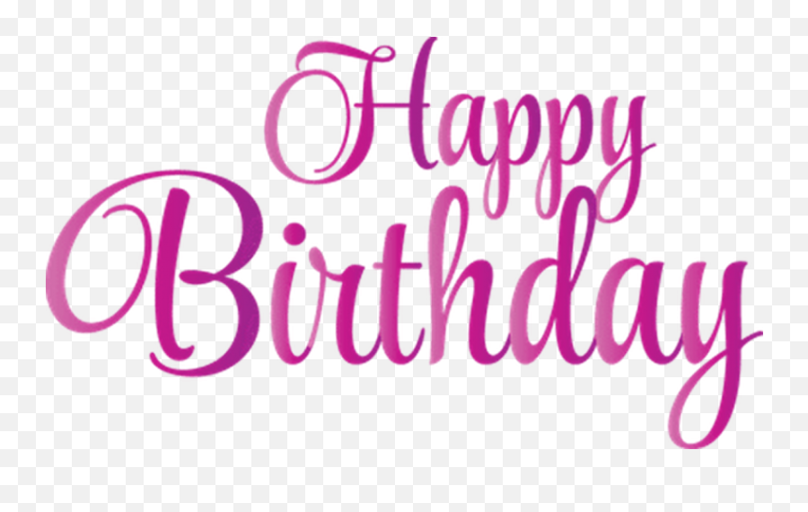 Calligraphy Happy Birthday Text Png Transparent Images - Transparent Happy Birthday Pink Png Emoji,Happy Birthday Emoji Texting