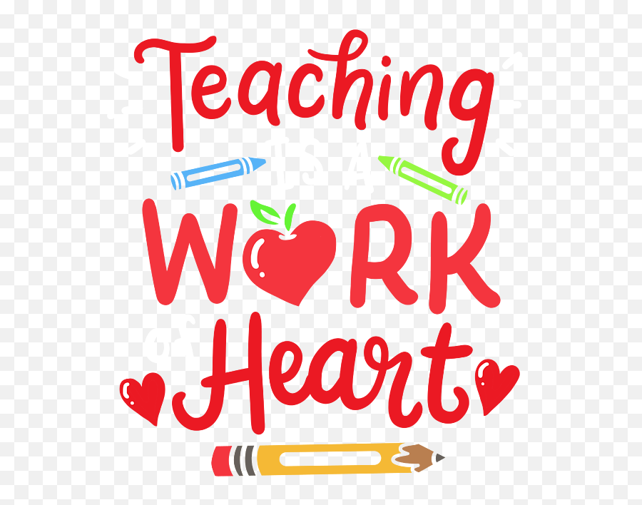 Teaching Is A Work Of Heart Valentines Day Gift Womenu0027s T Emoji,Emoji Heart Outfit