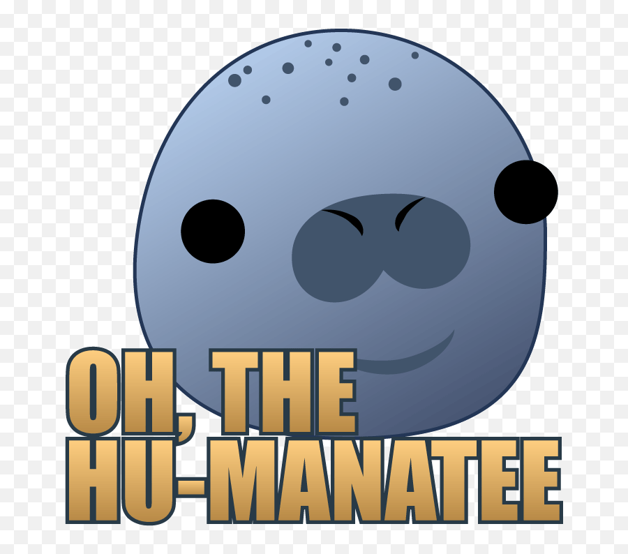 Oh The Hu - Manatee Emotes Emoji,D'oh Emoticon