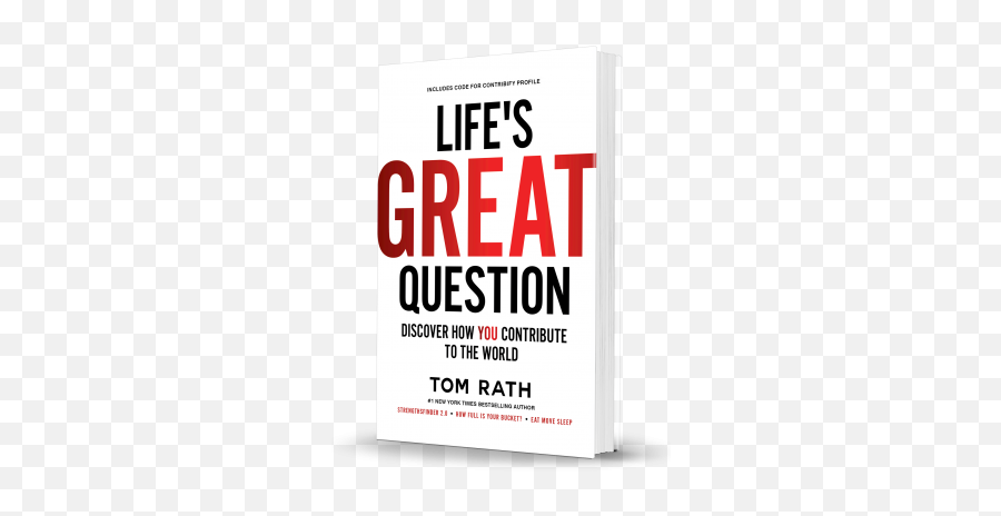Lifeu0027s Great Question By Tom Rath Peak Careers - Vertical Emoji,Tom's R/r Emotion