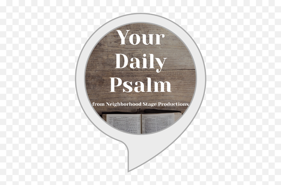 Alexa Skills - Circle Emoji,Psalms For Different Emotions