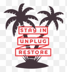 Unplug Restore Staycation Quote Transparent Png U0026 Svg Vector Emoji,Transparent Emojis Hardcore