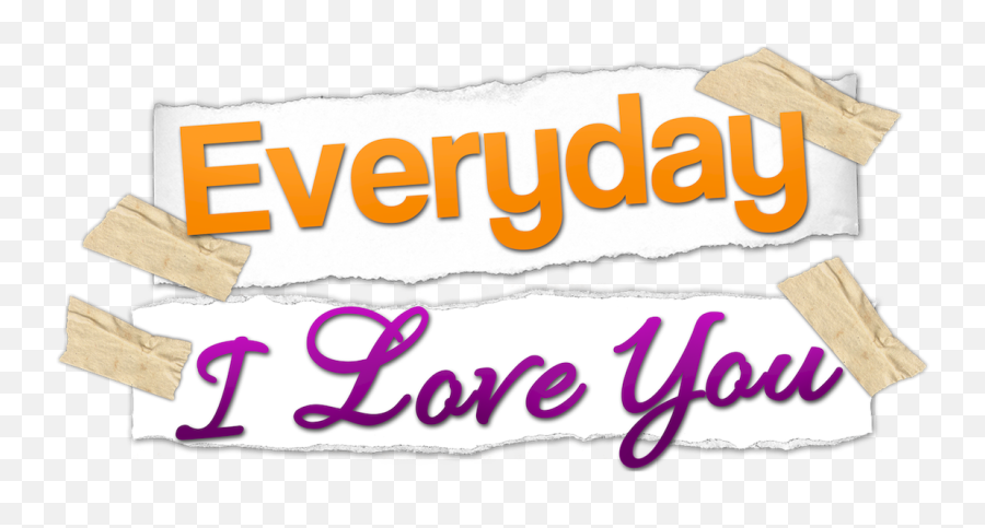 Everyday I Love You Netflix - Everbank Emoji,Filipino Emotions Activities