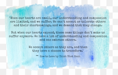 Mindfulness And Love - Love Quote Love Thich Nhat Hanh Emoji,Thich Nhat Hanh - How To Be The Master Of Your Emotions Hd