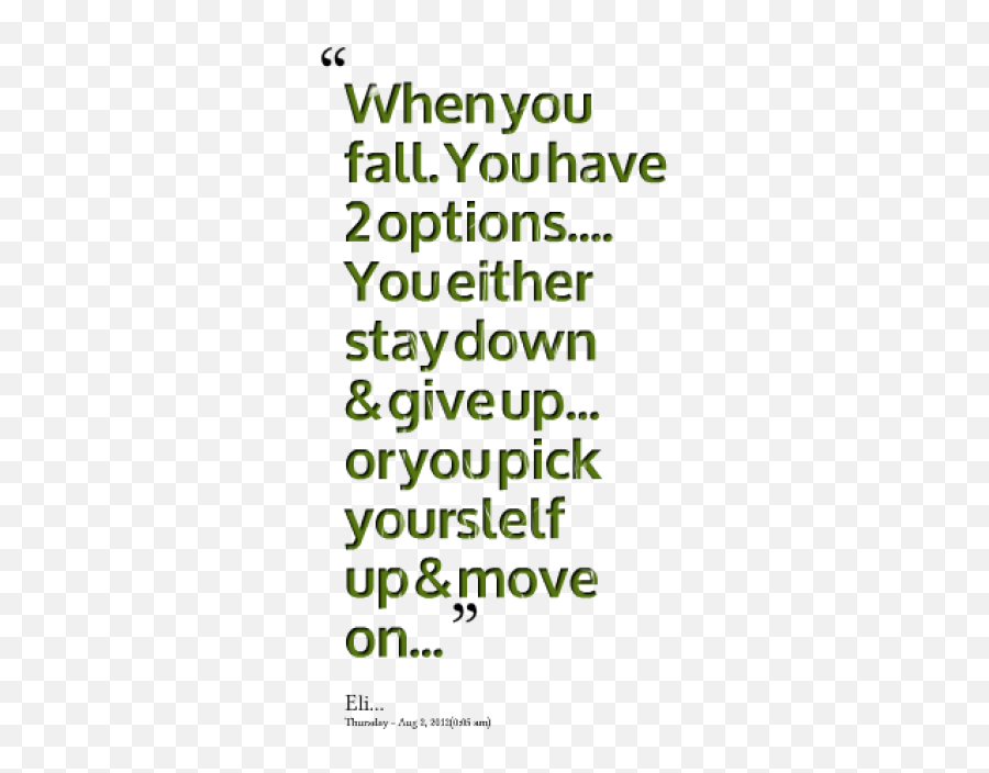 If You Fall Down Quotes Quotesgram - Ymca Peace Medal Emoji,Falling Down Stairs Emoticon