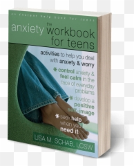 The Anxiety Workbook For Teens - Book Cover Emoji,Teenage Emotions Cover