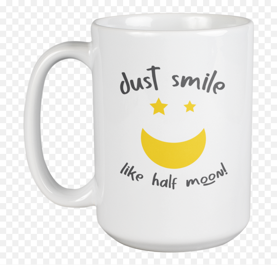 Just Smile Like Half Moon Coffee U0026 Tea Mug For Smiling Men Emoji,Smiley Cubs Emoticons