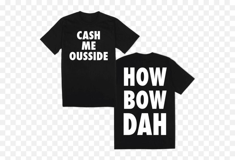 How Bow Dah Merchandise - Short Sleeve Emoji,Cash Me Outside How Bow Dah Emojis