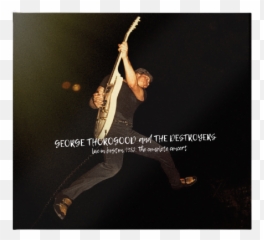 News - George Thorogood And The Destroyers Live In Boston 1982 The Complete Concert Emoji,The Emotion In Concert