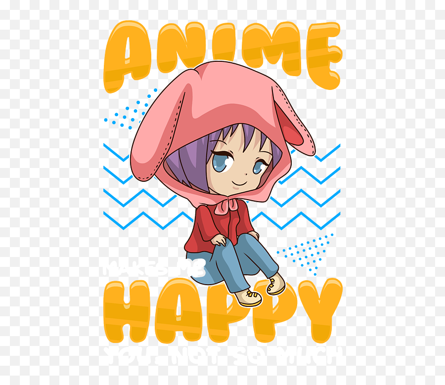 Funny Anime Makes Me Happy You Not So Much Pun Iphone Case - Happy Emoji,Facebook Anime Emoticons Codes