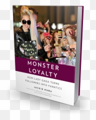 About U2014 Jackie Huba - Monster How Lady Gaga Turns Followers Into Fanatics Emoji,Lady Gaga At Emotion Resolution