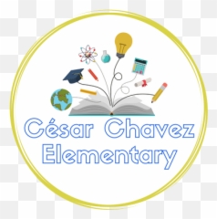 Cesar Chavez Elementary School Homepage - Schulsystem In Der Türkei Emoji,Mrs Chavez Spainish Emotions