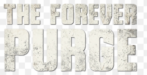The Forever Purge Movie Fanart Fanarttv Emoji,Purge All Emotion Movie