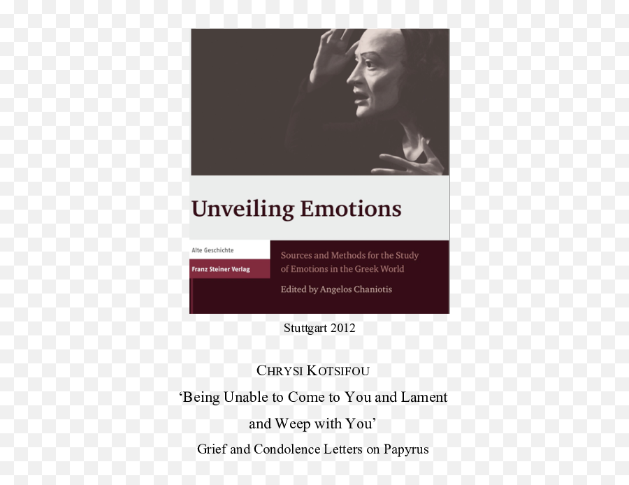 Grief And Condolence Letters - Unveiling Sources And Methods For The Study Of Emotions In The Greek World Emoji,Letter About Repressed Emotions Love You