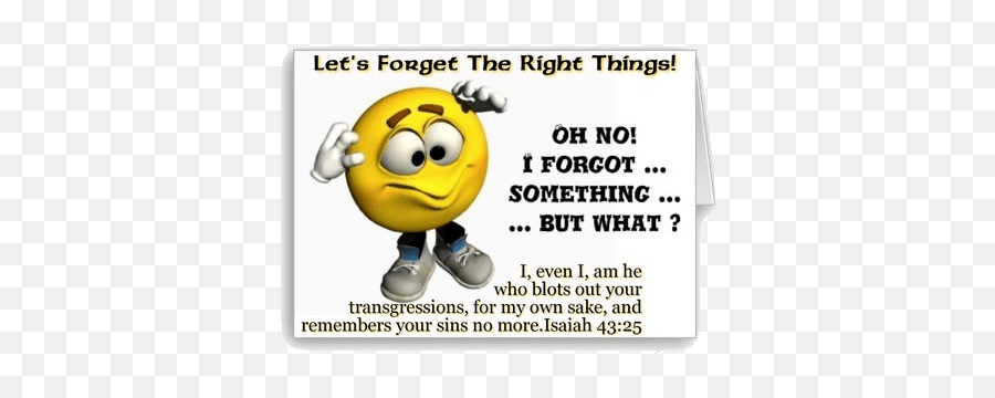 Outpouring Forward Thinking - Oh No I Forgot Something But Emoji,Emoticon For Forgiveness