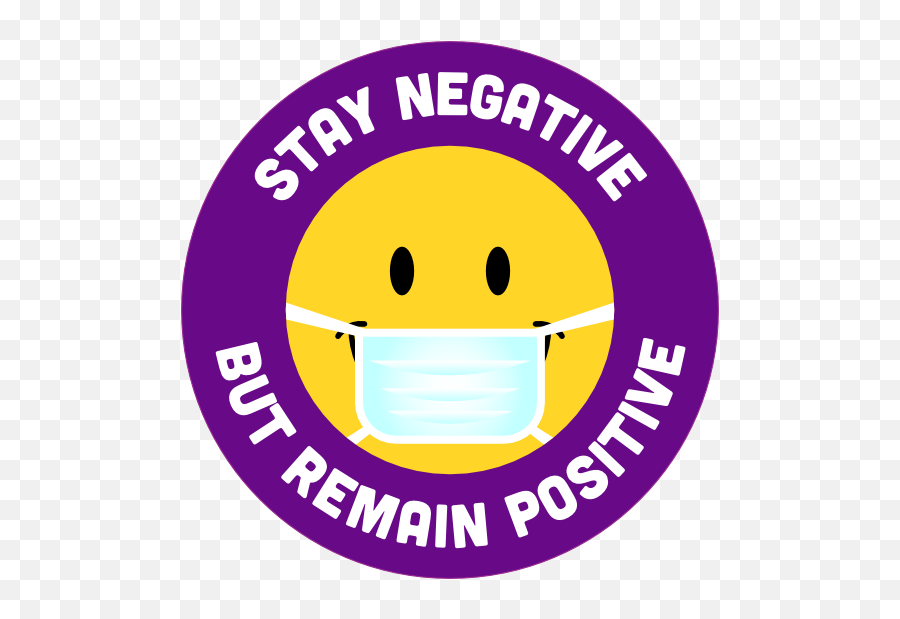 Stay Negative Remain Positive Sticker - Negative Stay Positive Covid Funny Emoji,Marijuana Emoticon Facebook