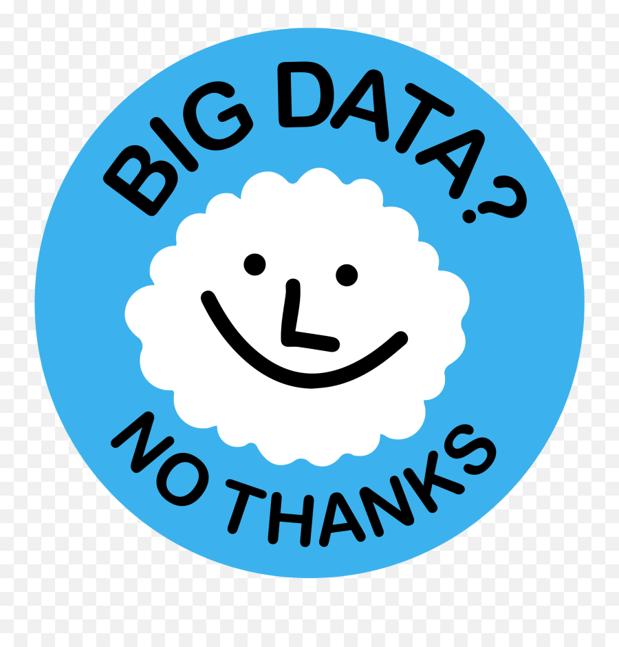 Typography Graphic - Big Data No Thanks Emoji,Emoji Nick Bean