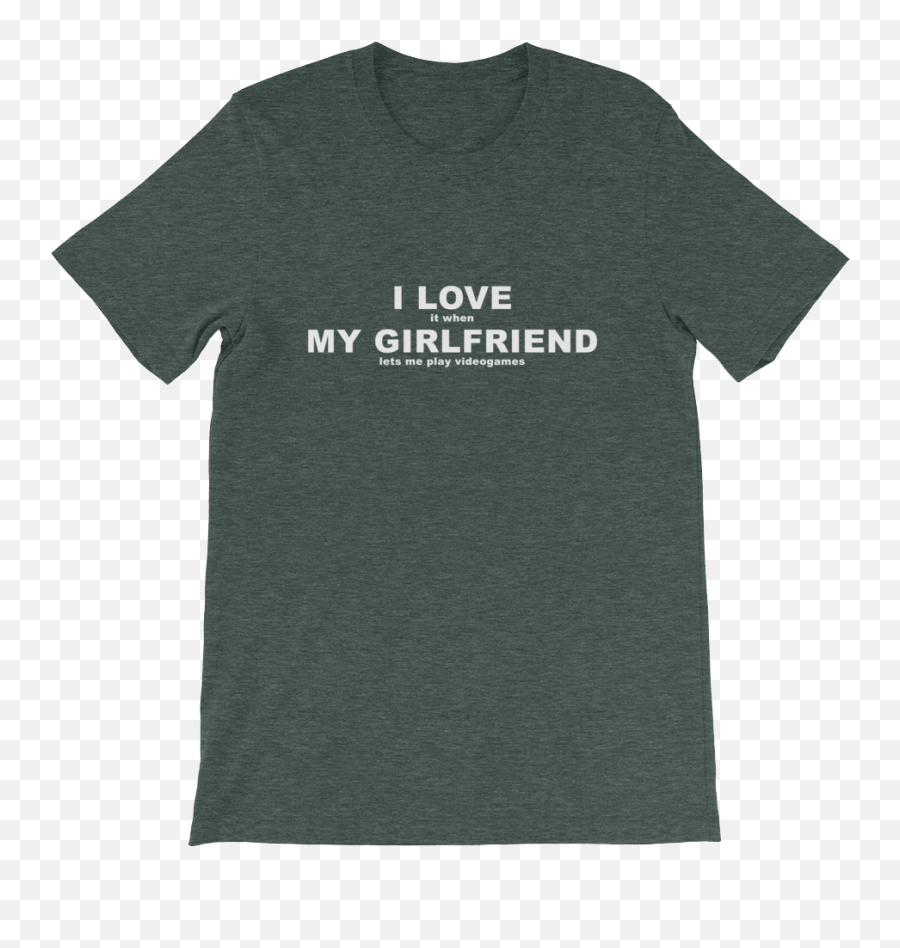 I Love It When My Girlfriend Lets Me Play Video Games - Gaming Tshirt Happy Tree Friends Merch Cartoon Violence Emoji,Your Girl My Girl Emoticon