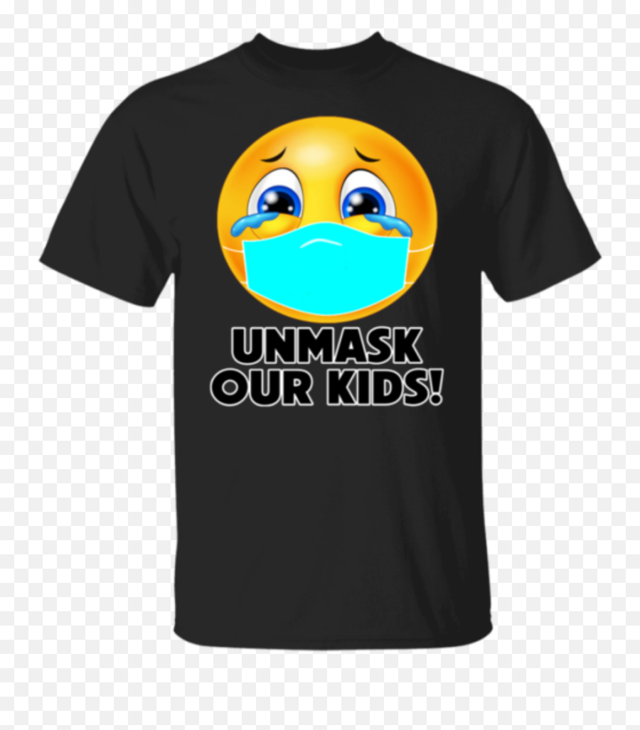 T - Shirt Unmask Our Kids Abused Child Antimask Mandate Fauci Tyranny Tyrants Ebay Emoji,Greenland Emoji