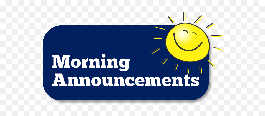 Home - Morning Announcements Emoji,8d Emoticon