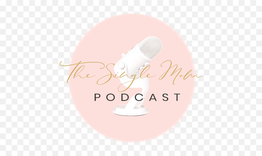 The Single Mom Podcast - Single Parent Advice Support U0026 A Emoji,Podcasts About Controlling Your Emotions