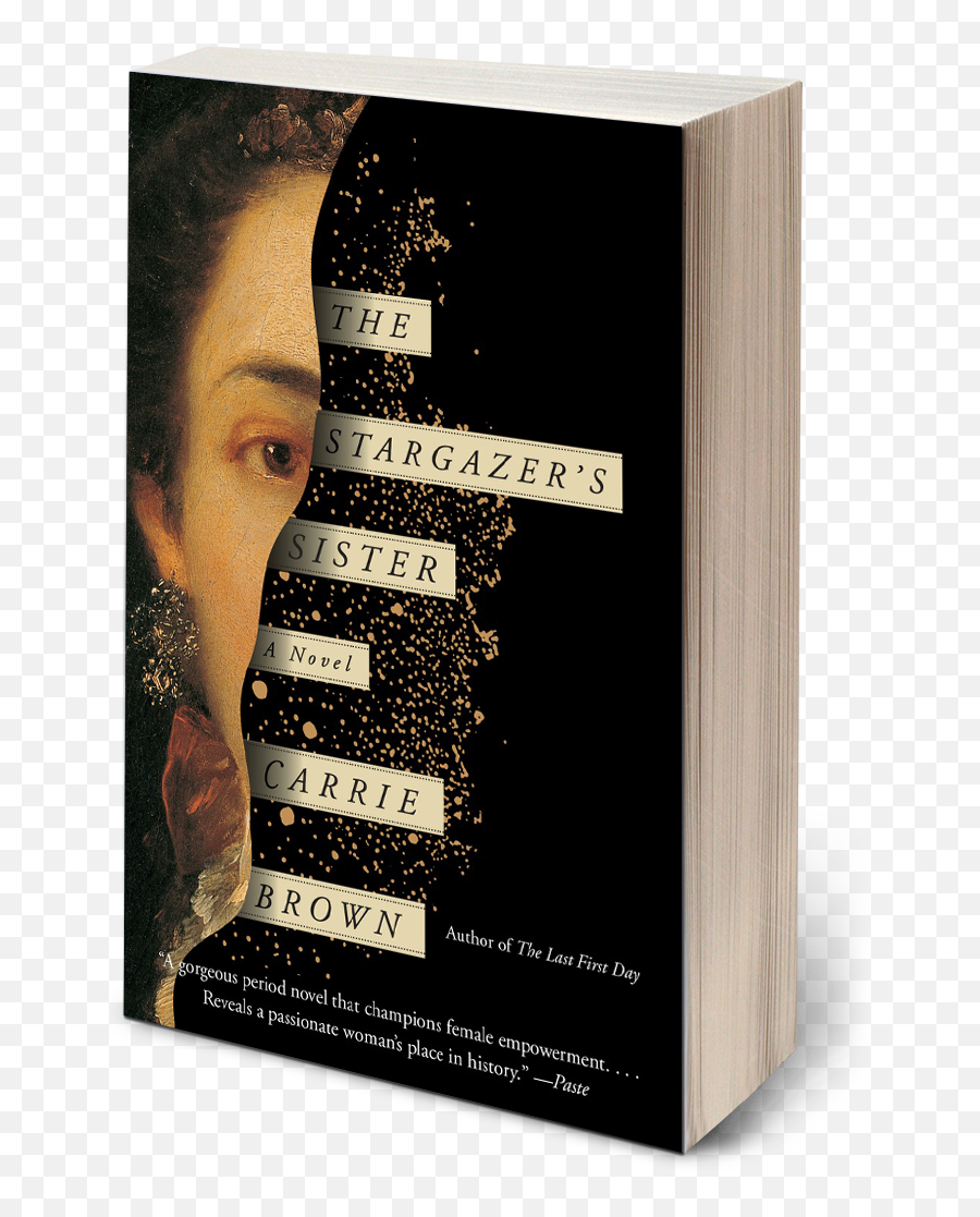 Author Carrie Brown - The Stargazeru0027s Sister U0026 The Last Emoji,John Leavitt Emotion