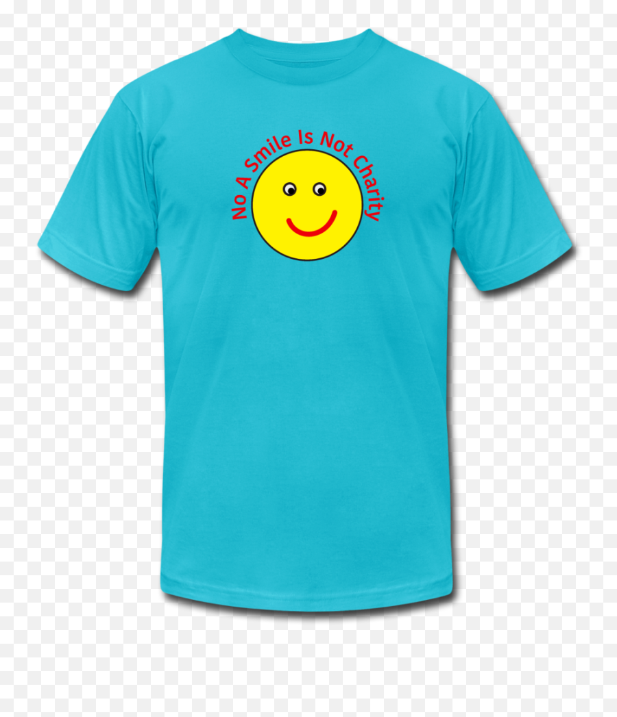 A Smile Is Not Charity A T Shirt From The Heresy Series Emoji,Smiling Sun Emoji