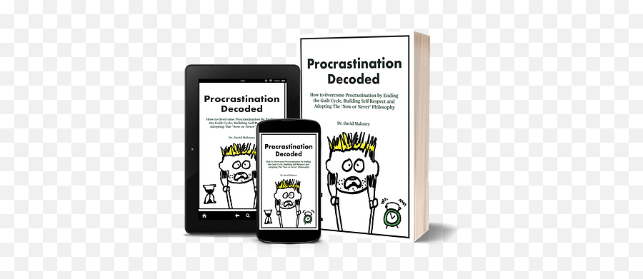 Procrastination Ebook Dr David Maloney Emoji,Powerful Emotions Booklet