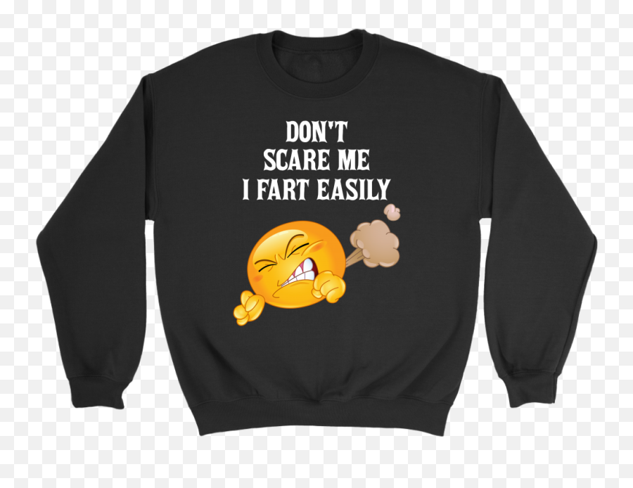 Funny Emoji Donu0027t Scare Me I Fart Easily Shirt - Hufflepuff,Is There A Fart Emoji