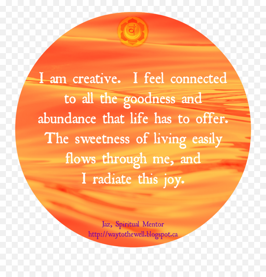 Sacral Chakra Affirmation Emoji,Sacral Chakra Emotions