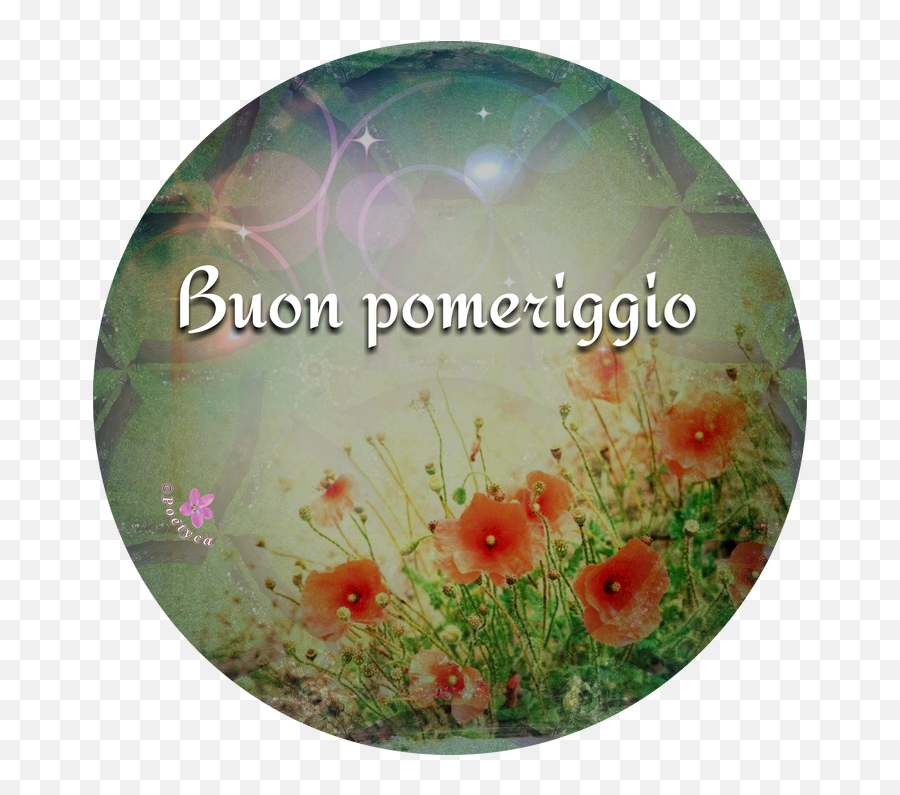 Buon Pomeriggio Nel 2020 - Buon Pomeriggio Con Dipinto Emoji,Poppy Emoji Copy And Paste