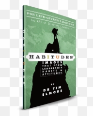 Habitudes For Life - Giving Leaders The Art Of Spiritual Leadership Faith Based Habitudes Emoji,Spirtualist Emotion Types