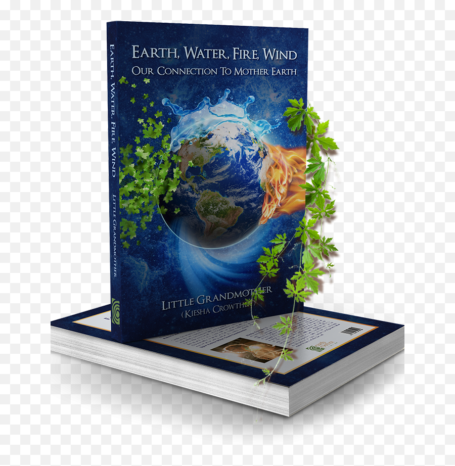 Earth Water Fire Wind Little Grandmother - Earth Water Fire Air Kiesha Crowther Emoji,Earth, Wind & Fire With The Emotions