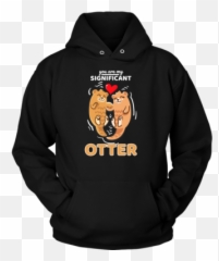 Funny Saying Quotes Shirts U2013 Tagged Animals U2013 Lifehiker Emoji,River Otter Emotions