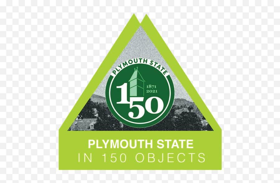 Plymouth State In 150 Objects U2013 Museum Of The White Mountains Emoji,Cnadian 150th Birthday Emoticon