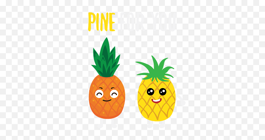 Pineapple Shirt I Pine For You Cute Pineapple Gift Tee Spiral Notebook - Fresh Emoji,Iphone 6 Emojis Pinnappple