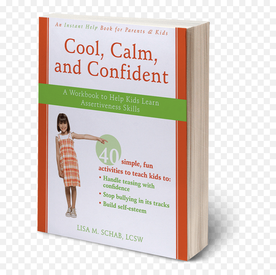 Cool Calm And Confident A Workbook To Help Kids Learn - Book Cover Emoji,Emotions Not What You Think Lisa